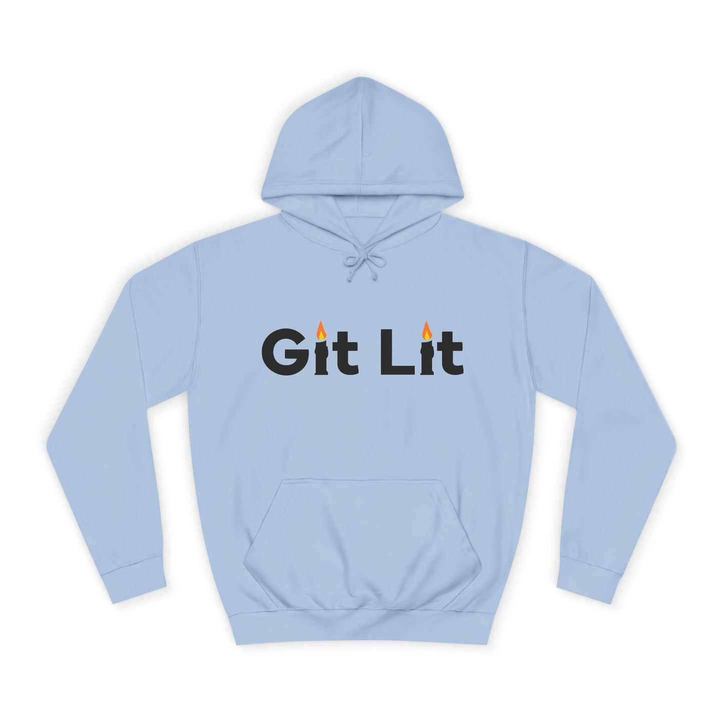 Git Lit Hoodie — Hoodie with Candle Lettering